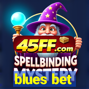 blues bet